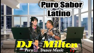 Puro sabor latino / DjMilton Peru