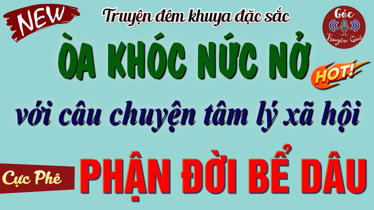 Vừa Nghe Xong Truyện Đã Khóc Sưng Cả Mắt: 