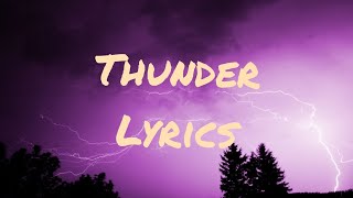 Imagine Dragons - Thunder(lyrics video)