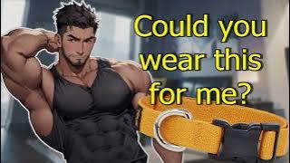 M4M ASMR Roleplay - Roommate(Boyfriend...?) gives you a collar, dinner, and cuddles you to sleep!