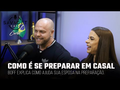 É POSSÍVEL SE PREPARAR EM CASAL? - SAVAGET CAST EP#06 - Vitor e Débora Boff