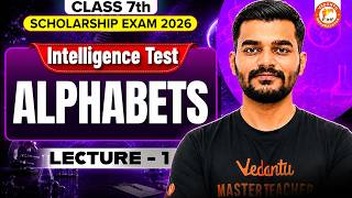 Class 7th Scholarship Exam 2026 | Intelligence Alphabets Lecture 1 | MH Board 2027 | By Harshal Sir