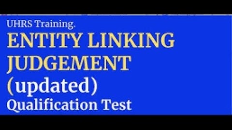 Entity Linking Judgement(Qualification)UHRS