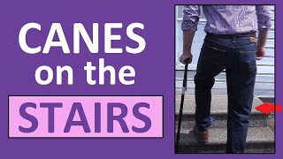 How to Go Up & Down Stairs with a Cane | Nursing Cane NCLEX