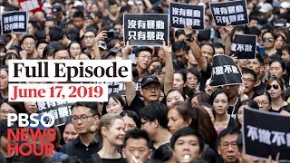 PBS NewsHour full episode June 17 2019