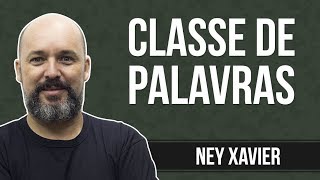 Classe de palavras - Língua Portuguesa - Xavier