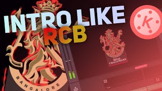 How to make Intro like RCB (royal challengers bangalore) in Kinemaster. screenshot 3
