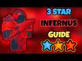 (OUTDATED) 3 STAR INFERNUS GUIDE NO RNG | ROBLOX THE BATTLE BRICKS