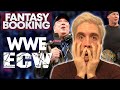 How Adam Would Book... WWE ECW