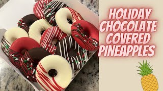 Chocolate Covered Pineapples | Silicon Donut Mold | Simple Holiday Theme