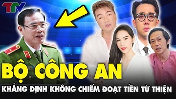 [ TIN MỚI NHẤT ] Bộ Công an Tuyên Bố Ca sĩ Thủy Tiên, Đàm Vĩnh Hưng không chiếm đoạt tiền từ thiện