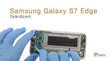 Samsung Galaxy S7 Edge Screen Repair, Teardown and Reassemble Guide - Fixez.com