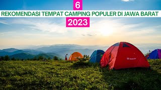 6 Tempat Camping Keluarga di Jawa Barat  - Tempat Camping Suasana Alam