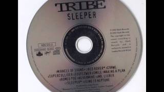 Video thumbnail of "Tribe - Sleeper: 12 Sing to Neptune"