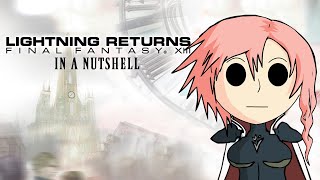 Lightning Returns: Final Fantasy XIII In a Nutshell! (Animated Parody)