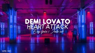 Heart Attack - Demi Lovato (Lyrics Terjemahan)