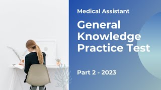 Medical Assistant Practice Test for General Knowledge 2023 (50 Questions with Explained Answers) screenshot 3