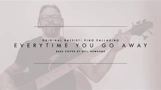 Everytime You Go Away Bass Cover