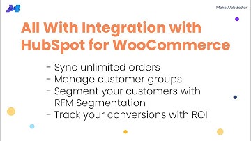 Integration with HubSpot for WooCommerce  Automate Your Marketing Part 2