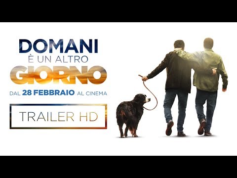 DOMANI È UN ALTRO GIORNO - Trailer Ufficiale