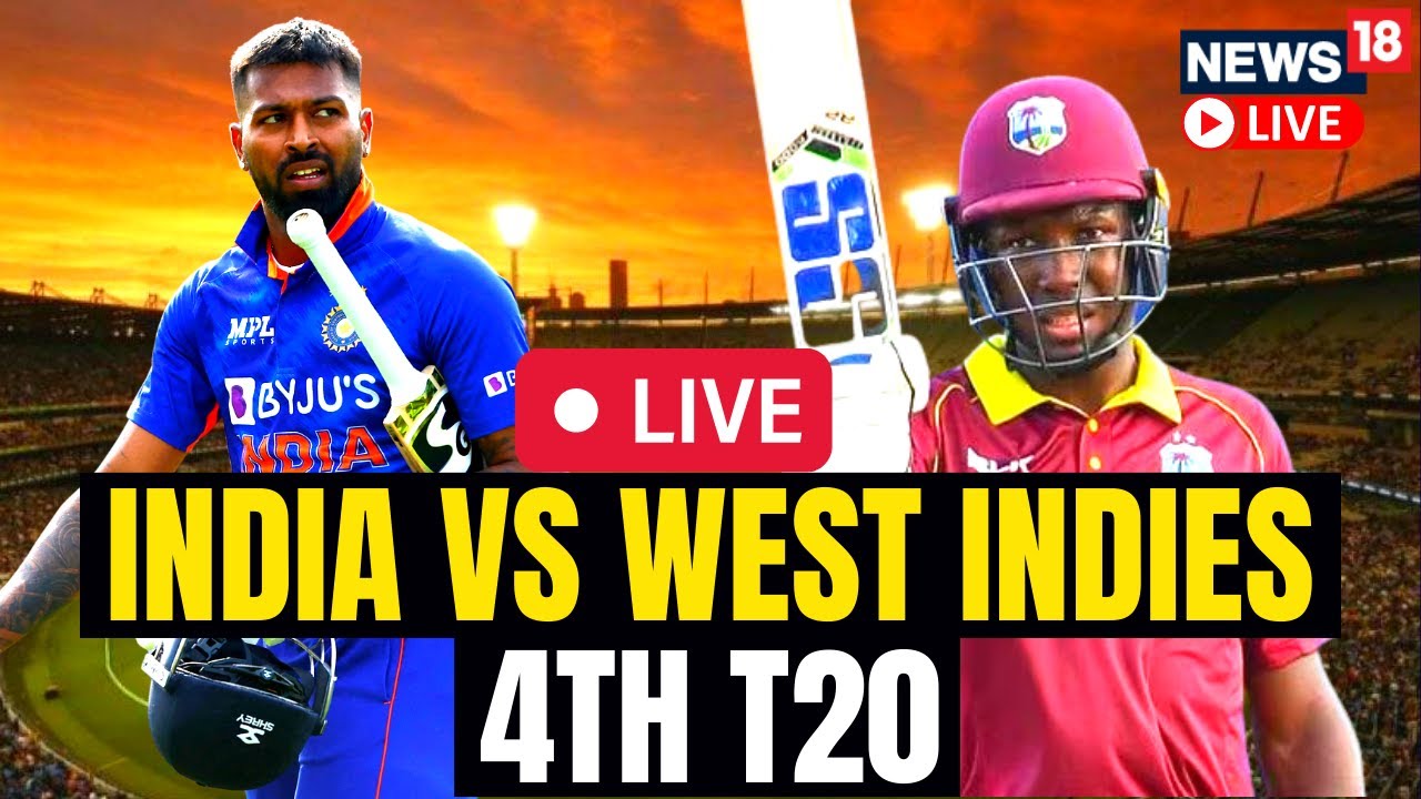 India Vs West Indies Match LIVE India Vs West Indies 4th T20I LIVE India Vs West Indies 2023