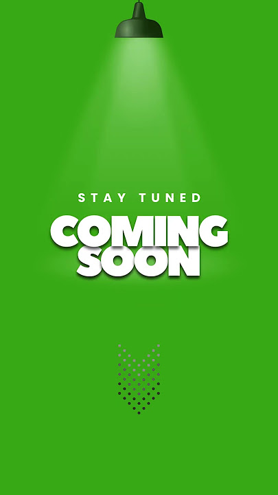 Green Screen Coming Soon Instagram Story