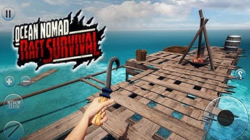Raft Survival: Ocean Nomad - Simulator Gameplay (Android/iOS) 1080p_60fps | Survival on Raft