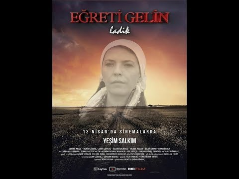 Eğrelti Gelin Ladik - Fragman [HD] (13 Nisan'da Sinemalarda)