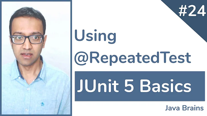 JUnit 5 Basics 24 - Using RepeatedTest