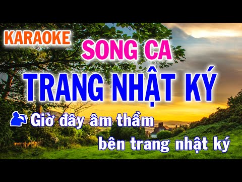 Karaoke Trang Nhật Ký Song Ca Nhạc Sống - Phối Mới Dễ Hát - Nhật Nguyễn