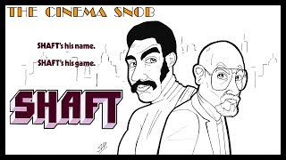Shaft - The Cinema Snob
