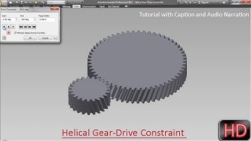 Helical Gear-Drive Constraint-Autodesk Inventor (with caption and audio narration)