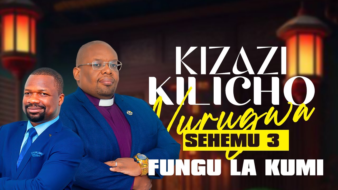 KIZAZI KILICHOVURUGWA SEHEMU YA TATU (FUNGU LA KUMI) - BISHOP SUNBELLA
