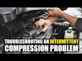 Troubleshooting an Intermittent Compression Problem