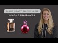 Group Blind Reaction To Popular Women's Fragrances (Dior, Chanel, YSL, Prada, Britney Spears & More)