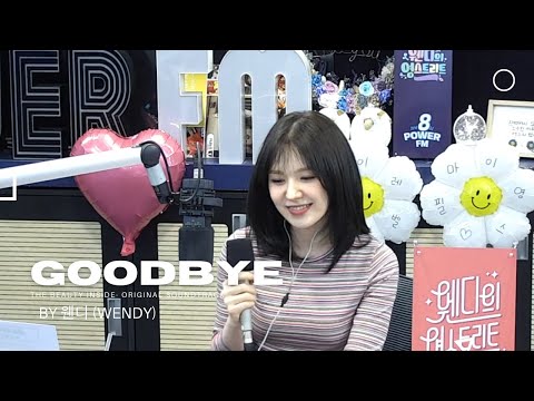 [LIVE] 웬디 (WENDY) - Goodbye (The Beauty Inside Original Soundtrack)