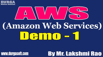 AWS tutorials || Demo - 1 || by Mr. Lakshmi Rao On 21-03-2022 @9:30AM IST