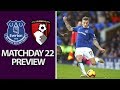 Everton v. Bournemouth | PREMIER LEAGUE MATCH PREVIEW | 1/13/19 | NBC Sports