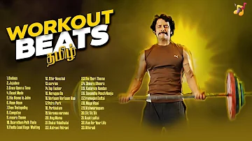 Workout Playlist Jukebox | Tamil Motivational Songs | Tamil Workout Mix | Tamil Songs 2024