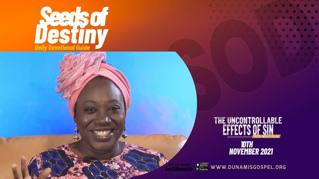SEEDS OF DESTINY – WEDNESDAY 10 NOVEMBER, 2021 - YouTube