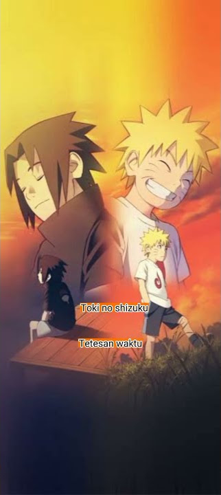 Nakushita kotoba // No regret life #naruto #sasuke