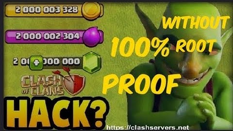 How to Hack Clash of Clans 100 % Proof Without Root