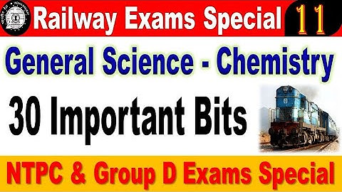 chemistry top 30 bits with explanation with Free App for all Railway Aspirants by SRINIVASMech