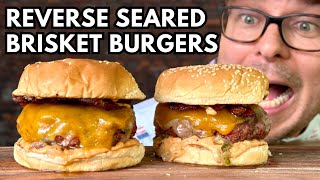 Reverse Seared Brisket Burgers