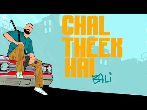 Chal Theek Hai Lyrics – Bali