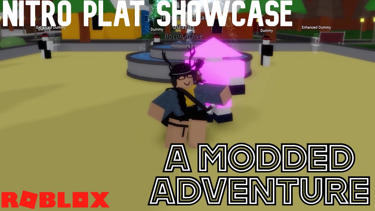 Nitro Platinum Showcase Roblox A Modded Adventure Youtube - roblox modded game