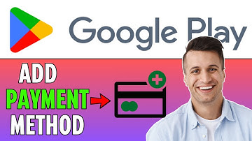 How to Add Payment Method To Google Play Store (2024)