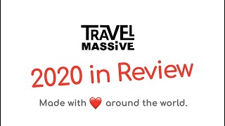 Travel Massive Year In Review 2020