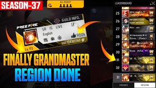 ROAD TO GRANDMASTER SEASON -37 🔥 !! FINALLY GRANDMASTER REGION DONE ✅👍   #freefire #srislive