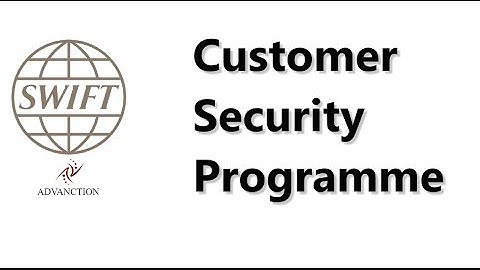 SWIFT   Customer Security Programme